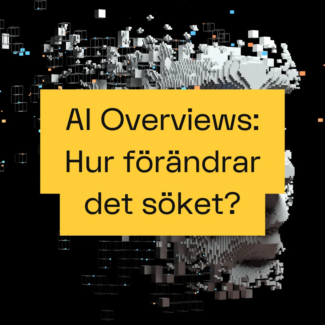 AI Overviews (f.d. Google SGE): AI-baserad sökmotorupplevelse som förändrar sökresultaten